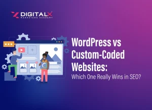 WordPress vs Custom Coded Websites: Which One Really Wins in SEO ?